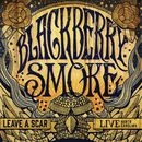 Leave a scar - Live in North Carolina, Blackberry Smoke, CD