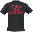 Fuck The System, Slogans, Camiseta