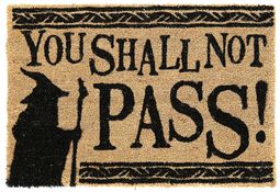 You Shall Not Pass!, El Señor de los Anillos, Felpudo