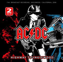 Highway to Inglewood / Radio Broadcast, AC/DC, CD