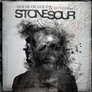 House of gold & bones part one, Stone Sour, CD