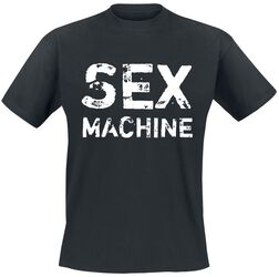 Sex machine, Slogans, Camiseta