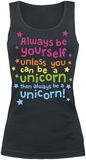 Always Be Yourself Unless You Can Be A Unicorn, Unicornio, Top