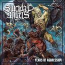 Years of aggression, Suicidal Angels, CD