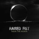 From the north, Raised Fist, LP