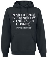 Intelligence Is The Ability To Adapt To Change, Slogans, Sudadera con capucha