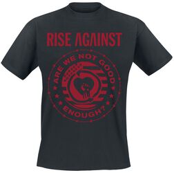 Good Enough, Rise Against, Camiseta