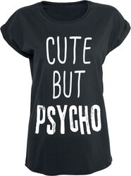 Cute But Psycho, Cute But Psycho, Camiseta