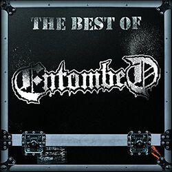 The best of Entombed