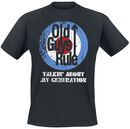 Talkin About my Generation, Old Guys Rule, Camiseta