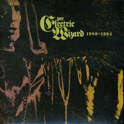 Pre-Electric Wizard 1989-1994, Electric Wizard, CD