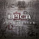 Epica vs. Attack on titan songs, Epica, CD