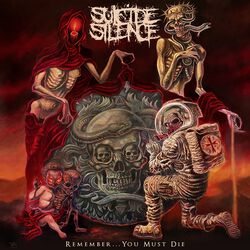 Remember...you must die, Suicide Silence, CD