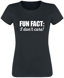 Fun Fact: I Don't Care!, Slogans, Camiseta