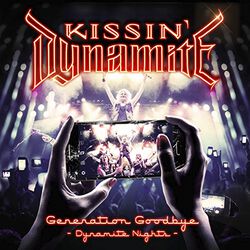 Generation goodbye - Dynamite nights, Kissin' Dynamite, Blu-ray