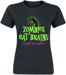 Zombies Eat Brains - You're Safe, Slogans, Camiseta