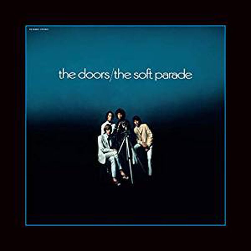 The soft parade (50th Anniversary Deluxe Edition)