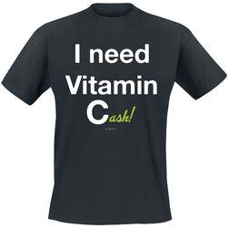 I need vitamin cash!, Slogans, Camiseta