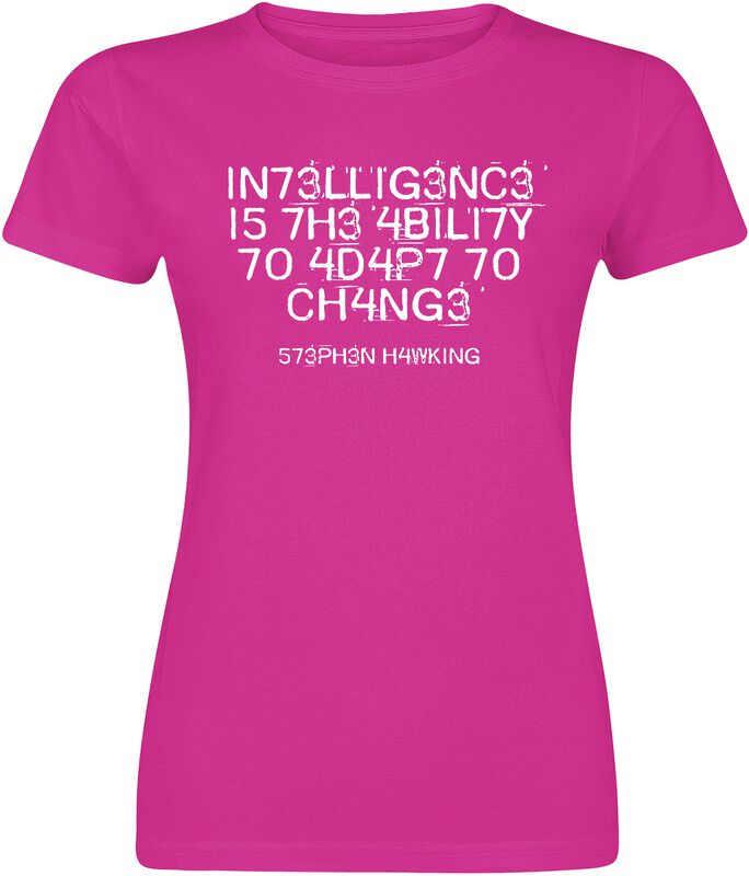 Intelligence Is The Ability To Adapt To Change