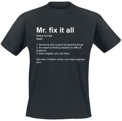 Definition Mr. Fix It All, Slogans, Camiseta
