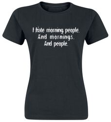 Morning People, Slogans, Camiseta